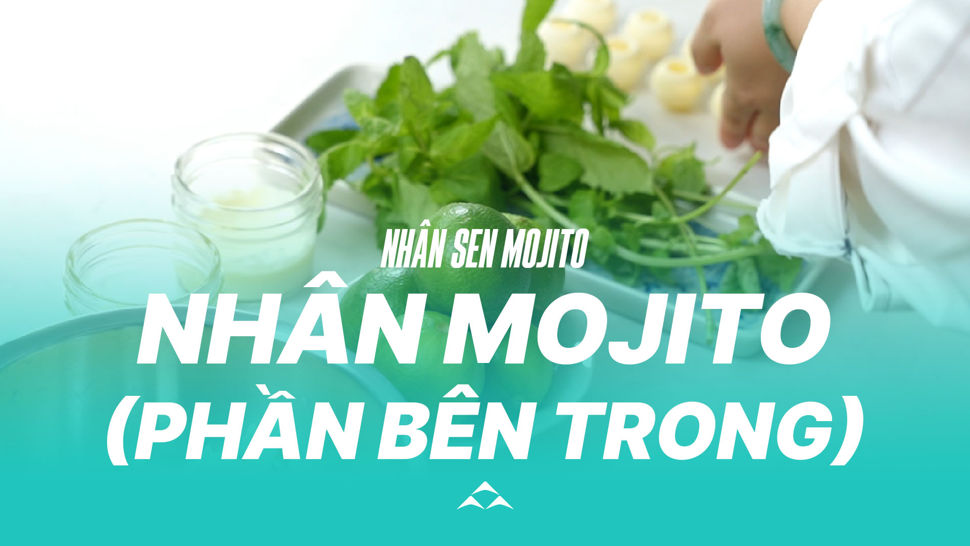 Nhân Mojito (bên trong)